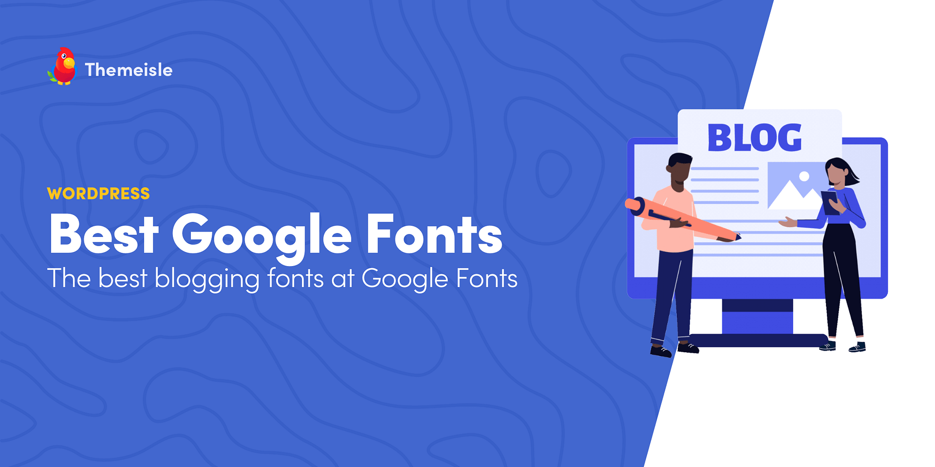 35+ Best Google Fonts for Blogging & How to Choose an Ideal One